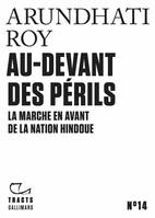 Tracts (N°14) - Au-devant des périls, La marche en avant de la nation hindoue