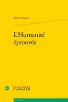 L'humanité éprouvée