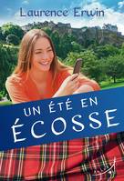 Un été en Ecosse