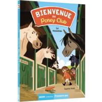 Bienvenue au poney club, 1, Le nouveau