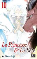 10, La princesse & la bête / Purple shine