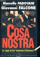 Cosa nostra. le juge et les hommes d'honneur