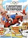 L'aventure olympique., Volume 3, De 1960 à 1976, L'aventure olympique de 1960 à 1976