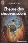 L'heure des chauves-souris