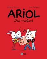 6, Ariol T6, Chat méchant