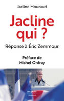 Jacline qui ?