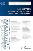 Les services, Intégration des systèmes productifs et lien social