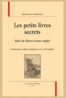 20, Les petits livres secrets, suivi de divers textes copiés