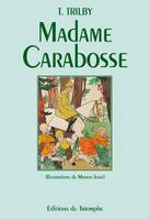 19, Trilby Madame Carabosse