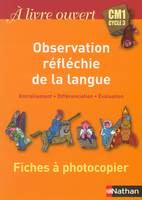 À livre ouvert - Maîtrise de la langue- fichier orl CM1