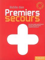 GUIDE DES PREMIERS SECOURS, conforme au PSC1