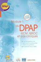 Module 1 du DPAP, QCM, QROC et cas cliniques