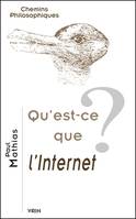 Qu'est-ce que l'Internet?