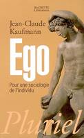 EGO, pour une sociologie de l'individu