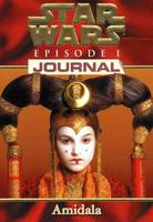 Star wars., Journal de la Reine Amidala