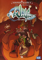 Wakfu, 2, Shak Shaka - Tome 2 - tome 2