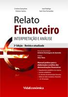Relato Financeiro: Interpretação e Análise, 3ª edição revista e atualizada