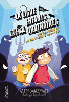 La ligue des enfants extra ordinaires, 3, La ligue des enfants extraordinaires - tome 3 Lesgamins qui en savaient trop peu