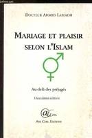 Mariage et plaisir selon l'islam - au-delà des préjugés