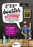 2 minutes 33 pour booster ma culture générale