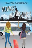 Voyage désorganisé