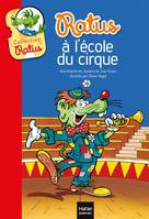 Collection Ratus, 23, Ratus à l'école du cirque