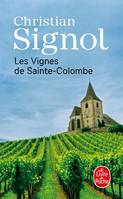 1, Les Vignes de Sainte-Colombe (Les Vignes de Sainte-Colombe, Tome 1), roman