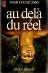 Au dela du reel ***