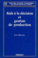 Aide à la décision et gestion de production