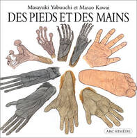 PIEDS ET DES MAINS (DES)