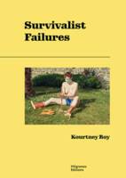 Survivalist Failures