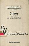 Crises, approche psychosociale clinique