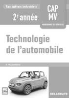 Technologie de l'automobile 2e année CAP MV (2018) - Pochette - Livre du professeur