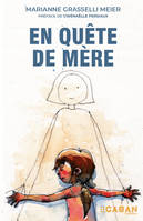 En quête de mère