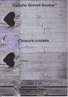 Choeurs-croisés