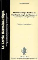 Cercle hermeneutique n° 11-12 : phénomenologie du nous et psychopathologie de l'isolement, Phénoménologie du nous et psychopathologie de l'isolement : la nostrité selon Ludwig Binswanger