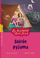 La maison des fées, Maison des fées T05 - Soirée pyjama (NE)