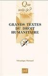 Grands textes du droit humanitaire