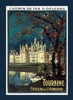 Carnet ligné : Chemin de fer d'Orléans. Touraine. Château de Chambord, 1910