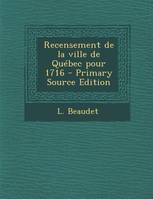 Recensement de la ville de Québec pour 1716