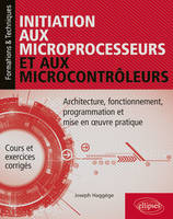 INITIATION AUX MICROPROCESSEURS ET AUX MICROCONTROLEURS