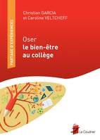 OSER LE BIEN-ETRE AU COLLEGE