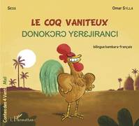 Le coq vaniteux, À partir de 6 ans