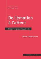 De l'émotion à l'affect, Percevoir ce qui nous touche