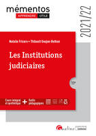 Les institutions judiciaires, Cours intégral et synthétique,  outils pédagogiques