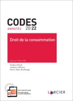 Droit de la consommation - Codes annotés 2022