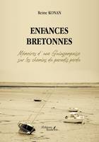 Enfances bretonnes - Mémoires d'une Guingampaise sur les chemins du paradis perdu