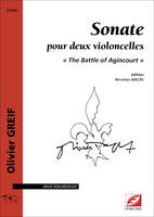 Sonate pour deux violoncelles, « The Battle of Agincourt »