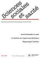 Revue Sciences Sociales et Santé. Volume 39 - N°1/2021 (mars 2021), VOLUME 39 - N 1/2021 (MARS 2021)