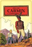 Fiction Carmin, tome 3, Le Dernier Combat
